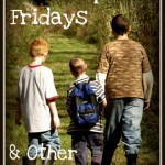 Field Trip Friday & Other Homeschool Fun Field Trip Friday & Other Homeschool Fun